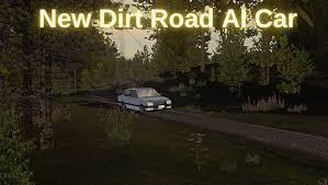 New Dirt Road AI Car addon