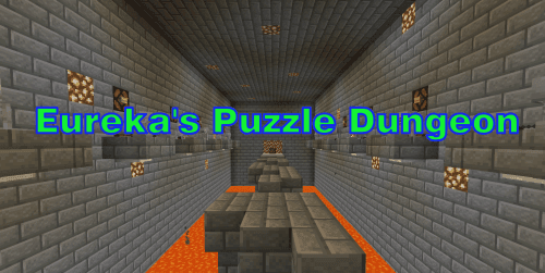 Eureka's Puzzle Dungeon | Map for Minecraft addon