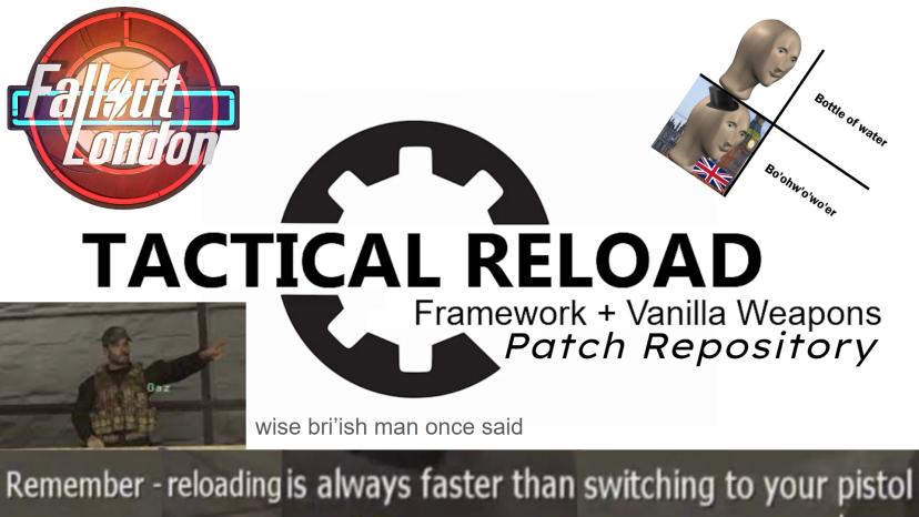 Fallout London - Animation Fixes - Tactical Reload - BCR addon