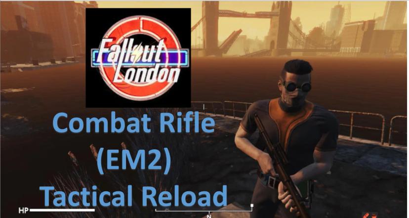 Tactical reload for Fallout London (coming soon...) addon