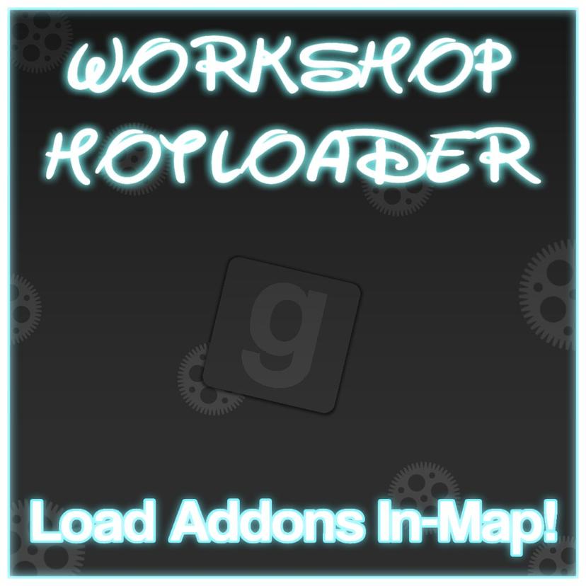Midgame Workshop Hotloader mod addon