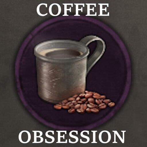 Coffee Obsession/Mod addon