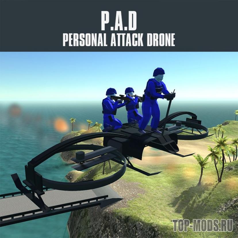Mod “P.A.D. - Personal Attack Drone" addon