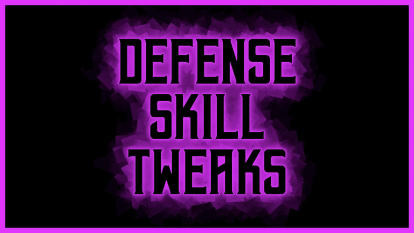 Changes to defensive skills addon