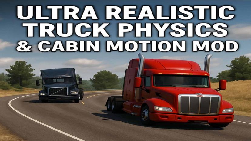Ultra-realistic truck physics and cabin movement addon