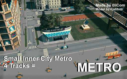 Small metro in the city center | 4 tracks | = addon