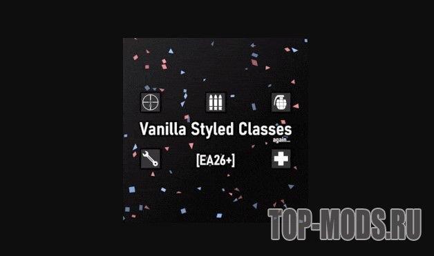 Mutator “[EA26+] Vanilla Styled Classes again...” addon