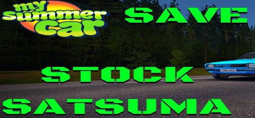 Сохранение Стоковая сацума прошедшая тех осмотр (Stock Inspected Satsuma Save) addon