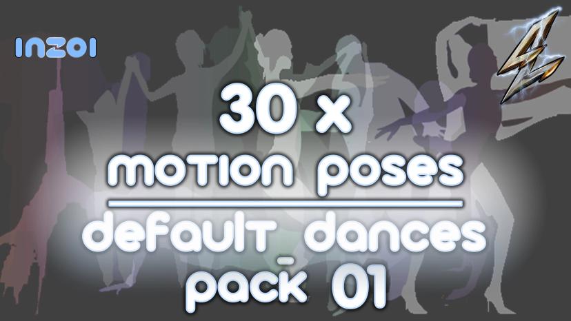 30x поз движения - Default-Dances-Pack 01 addon