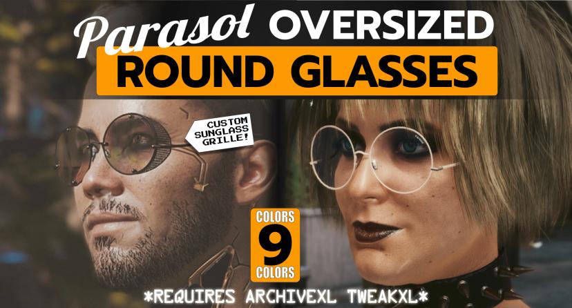 Kwek's Oversized Round Glasses require ArchiveXL TweakXL addon