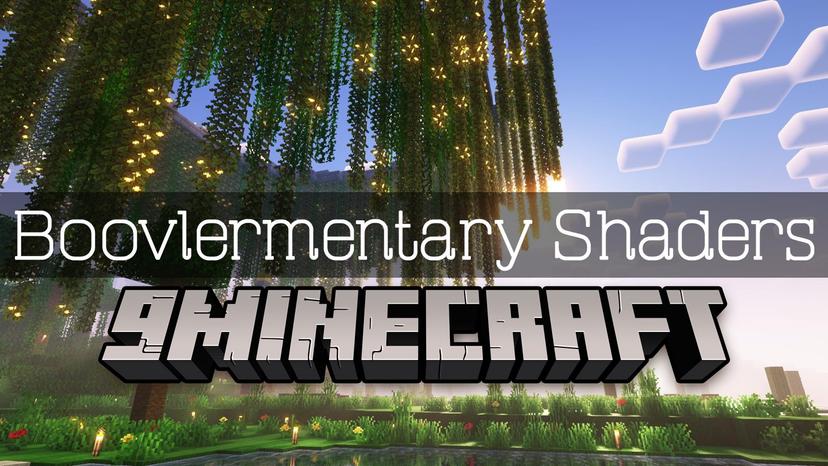 Boovlermentary Shaders 1.20.4 - дополненная переделка addon