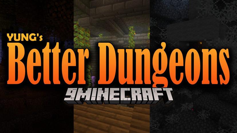 YUNG's Better Dungeons Mod - обычные подземелья были улучшены. addon