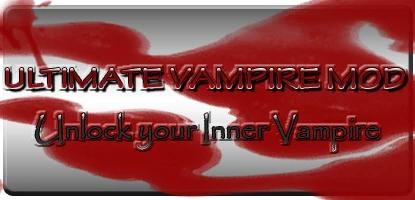 WIP -Mod Ultimate Vampire - Best Vampires - WIP addon