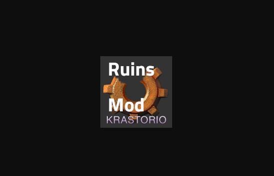 "The Ruins Mod - Krastorio2" для Factorio/Мод addon