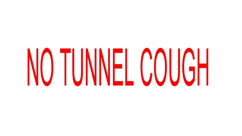 No tunnel cough addon