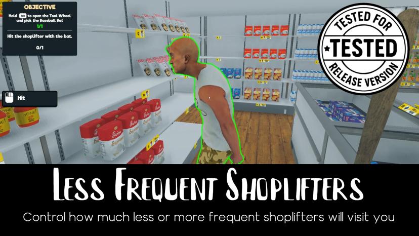 Less frequent shoplifters addon