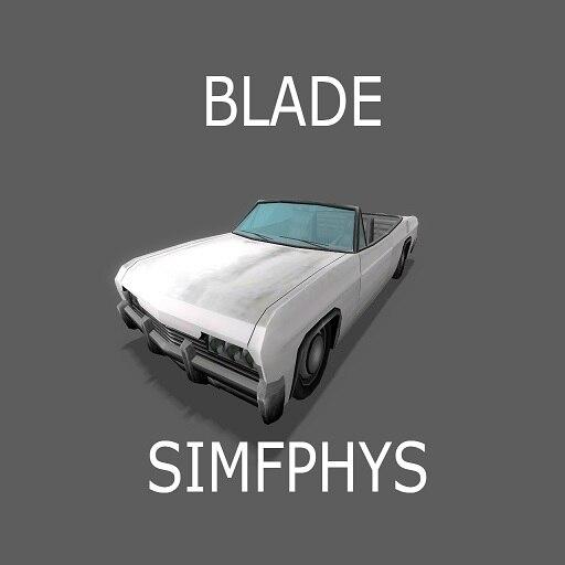 [Simfphys] Blade (GTA SA) addon