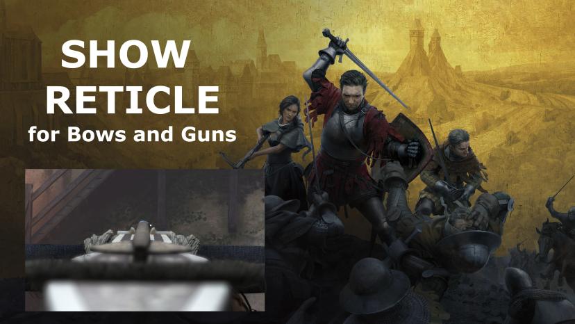 Show Reticle for Bows and Rifles - Conflict Free - Aiming Assistance addon