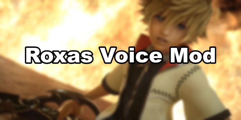 Roxas voice mod 4 addon