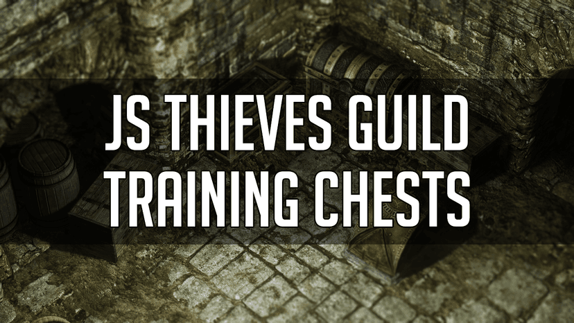 Training Chests / JS Thieves Guild Training Chests SE addon