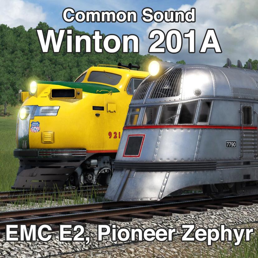 Sound sets: Winton 201A (EMC E2, Pioneer Zephyr) addon