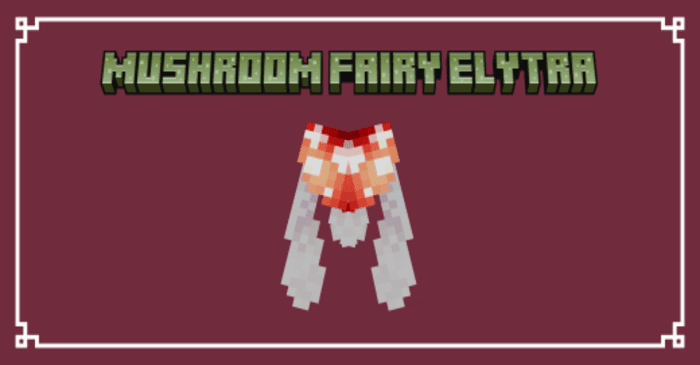 Mushroom Fairy Elytra Texture Pack (1.21) – MCPE/Bedrock addon