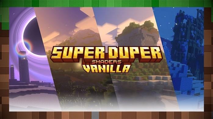 Super Duper Vanilla Shaders - Minecraft 1.20.4 addon