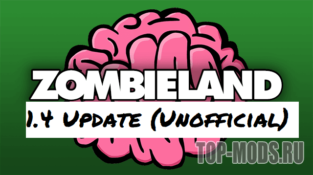 Zombieland 1.4 (unofficial) addon