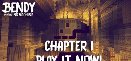 Bendy And The Ink Machine - Chapter 1 | Map for Minecraft addon