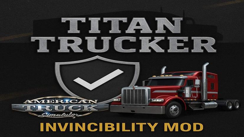 Titan Trucker: Invulnerability without damage addon