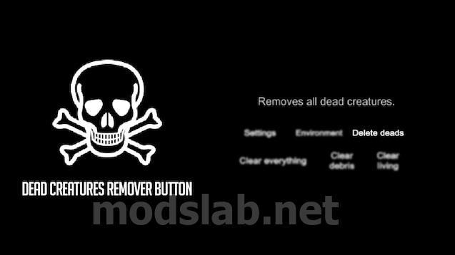 Dead body removal button addon