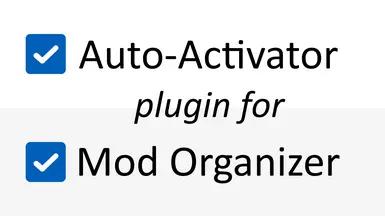 Autoactivator for Mod Organizer 2 addon