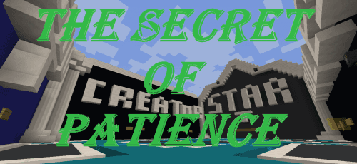 The Secret of Patience | Карта для Minecraft addon