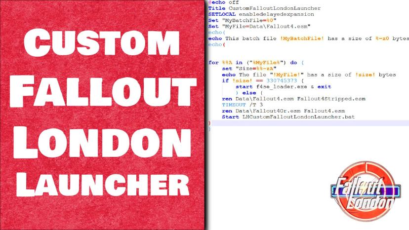 Custom Fallout London and Creation Kit Launcher - For Modders addon