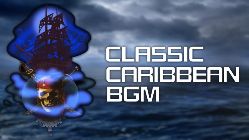 Classic Caribbean BGM addon