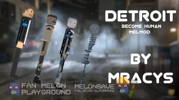 Detroit: Become Human for Melon Playground addon
