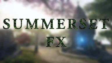 SummersetFX ReShade/Mod addon