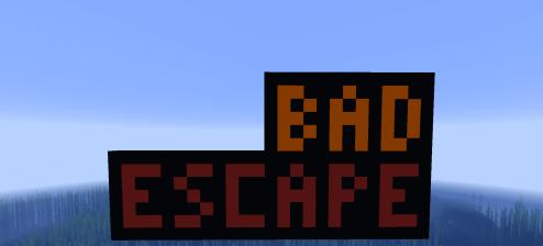 Bad Escape | Карта для Minecraft addon