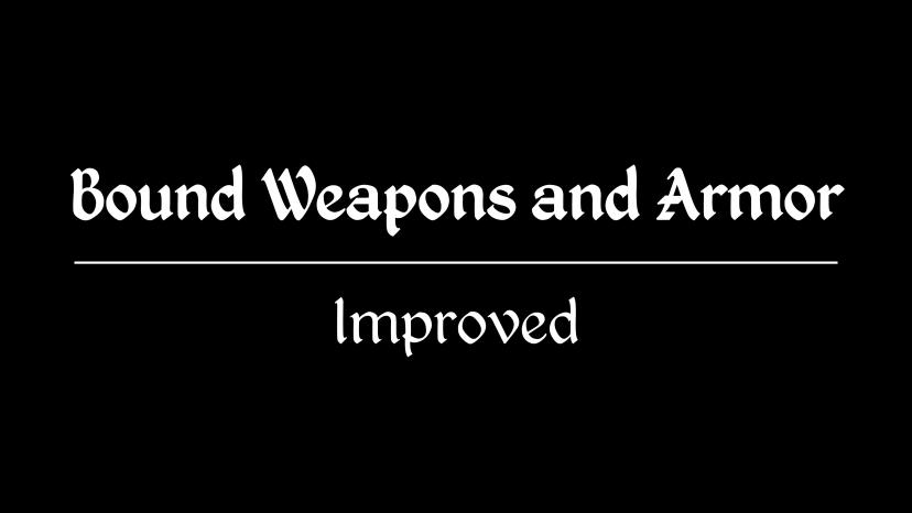 Improving related weapons and armor addon