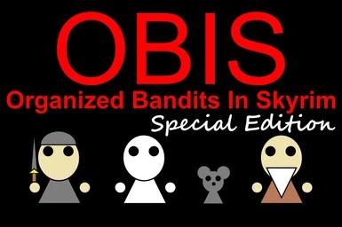 OBIS SE - Organized Bandits in Skyrim Special Edition addon