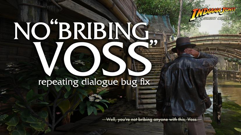 NO "VOSS BRIBE" - Fix for Repeated Dialogue Bug addon
