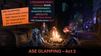 ASE Glamping - Act 2 - Player Housing at the Camp addon