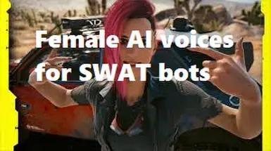 Женский голос искусственного интеллекта для ботов SWAT addon