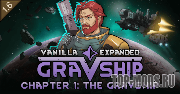 "Vanilla Gravship Expanded - Chapter 1" mod addon